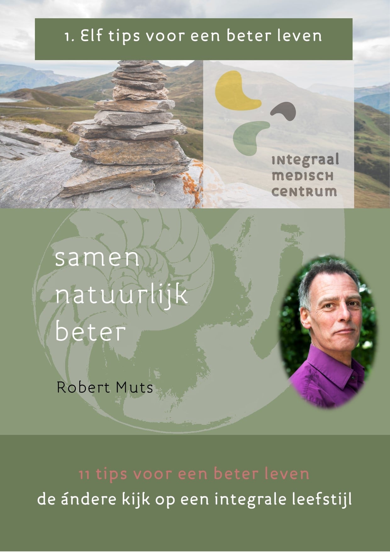 Cover van het Integraal-Boekje 11 tips voor een beter leven