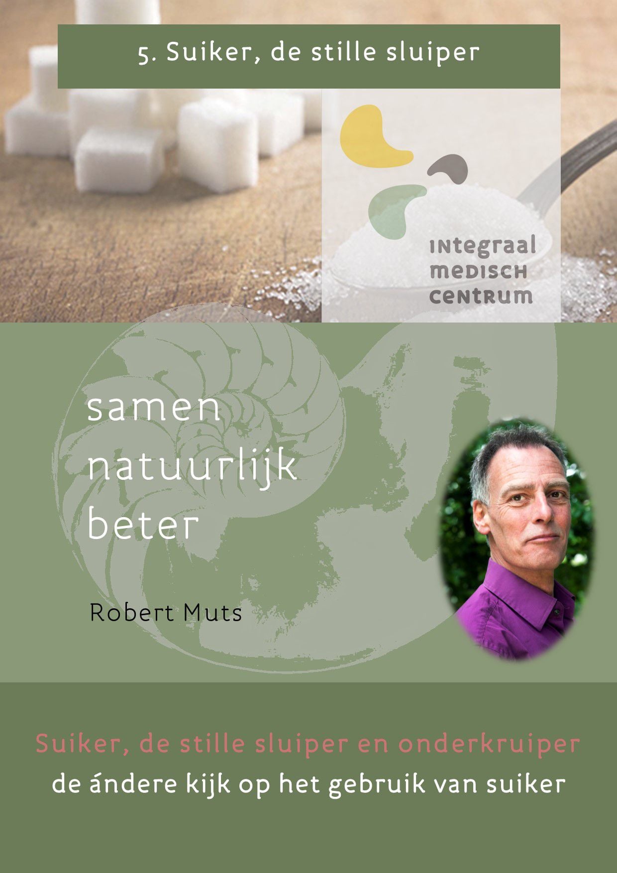 Cover van het Integraal-Boekje Suiker, de stille sluiper