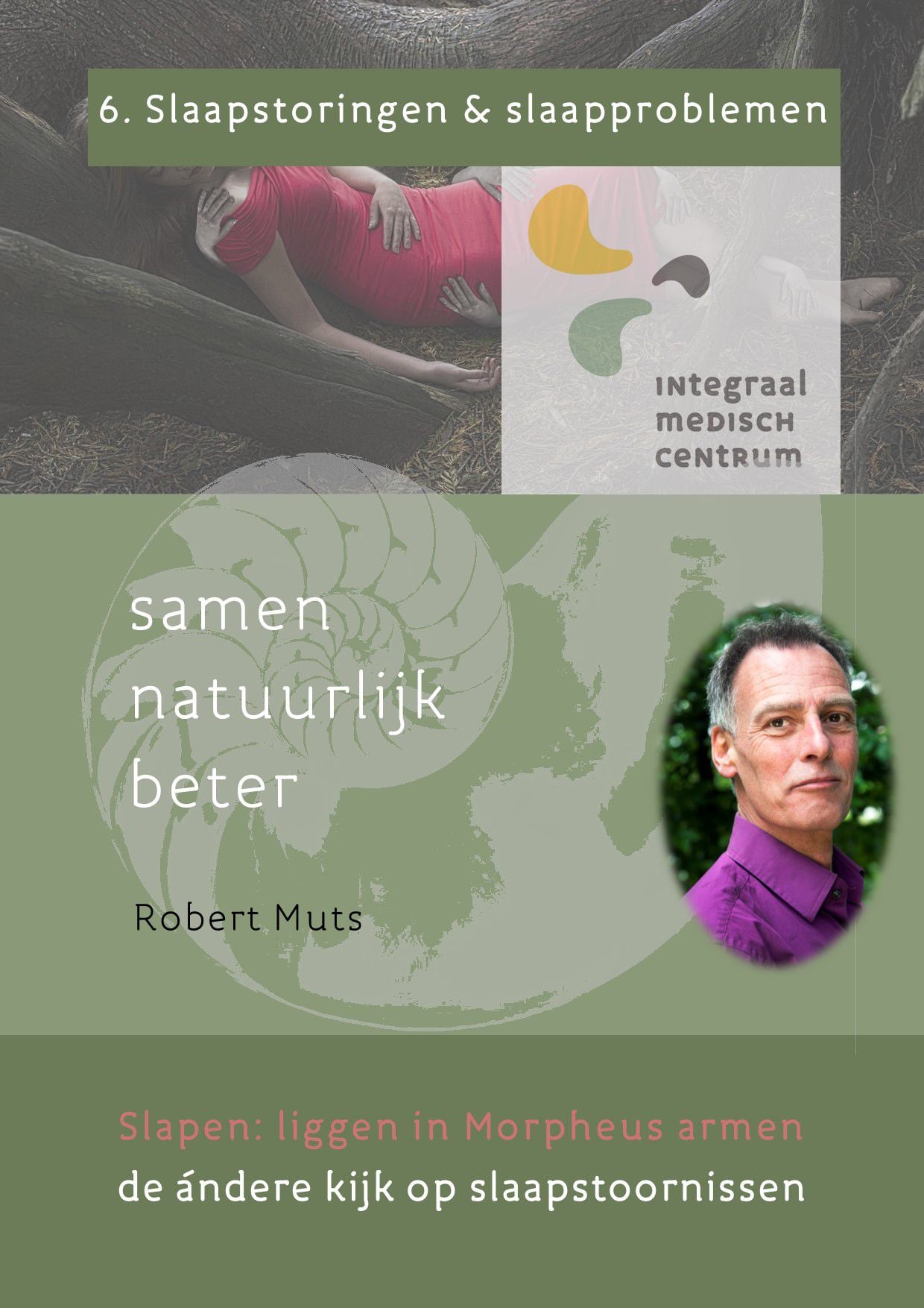 Cover van het Integraal-Boekje Slapen in Morpheus' armen