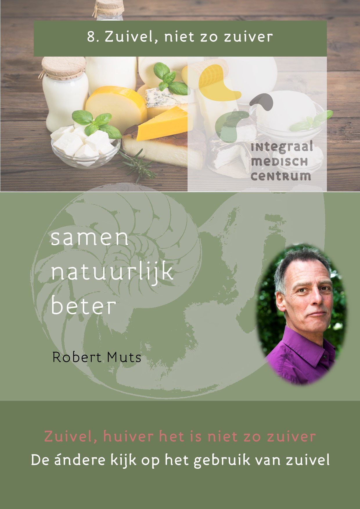 Cover van het Integraal-Boekje Zuivel, niet zo zuiver
