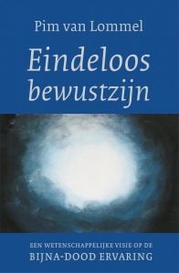 Pim van Lommel over de bijna doodervaring